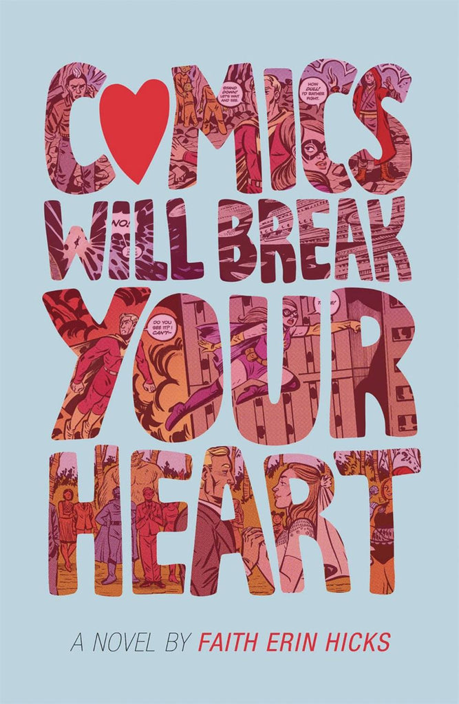 COMICS WILL BREAK YOUR HEART SC