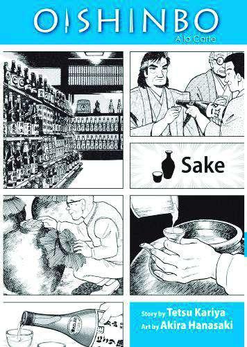 Oishinbo Graphic Novel Volume 02 Sake