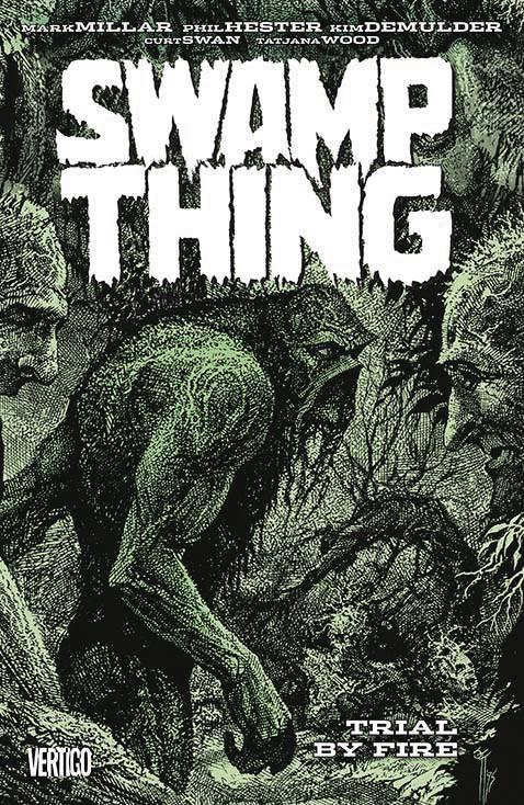 SWAMP THING TRIAL BY FIRE TP