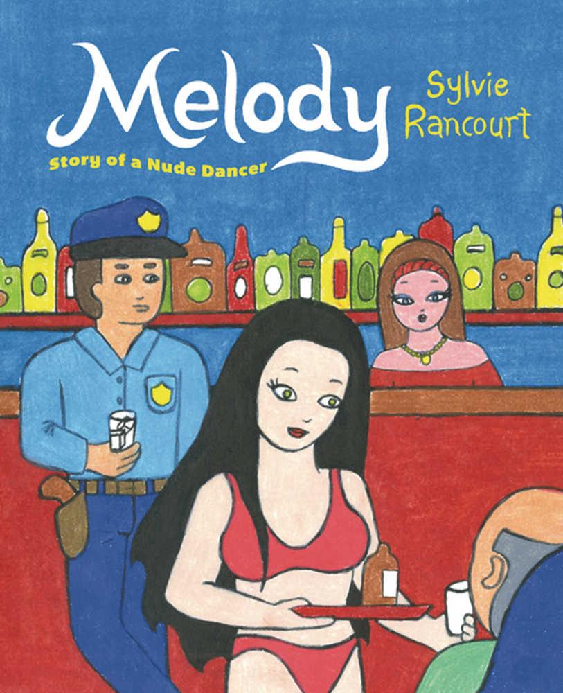 Melody: Story Of A Nude Dancer Graphic Novel (Mature)