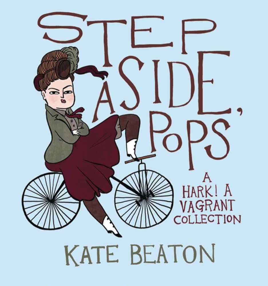 Step Aside Pops Hark A Vagrant Collection Hardcover Mature