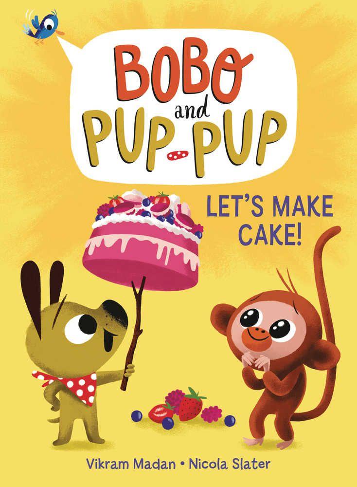 Bobo And Pup-Pup Graphic Novel Lets Make Cake