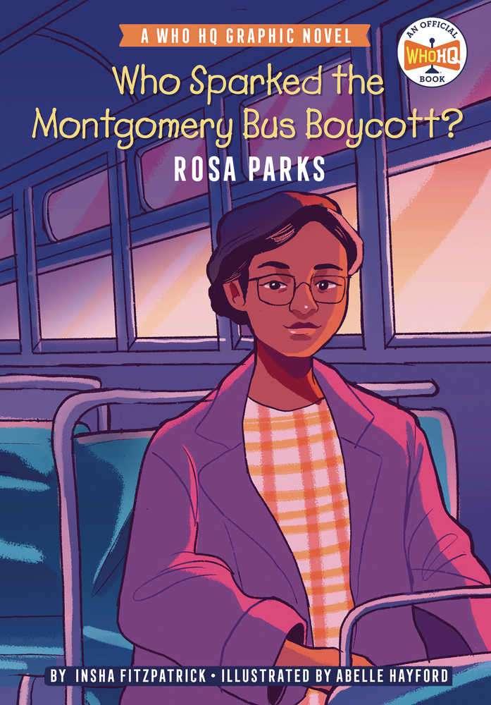 Who Sparked Montgomery Bus Boycott Rosa Parks Graphic Novel