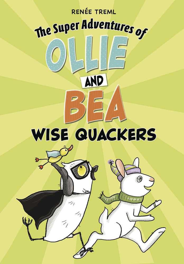 Super Adventure Of Ollie & Bea Graphic Novel Wise Quackers