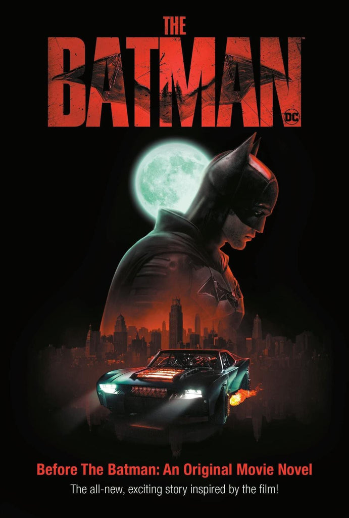 Before The Batman: An Original Movie Novel (The Batman)