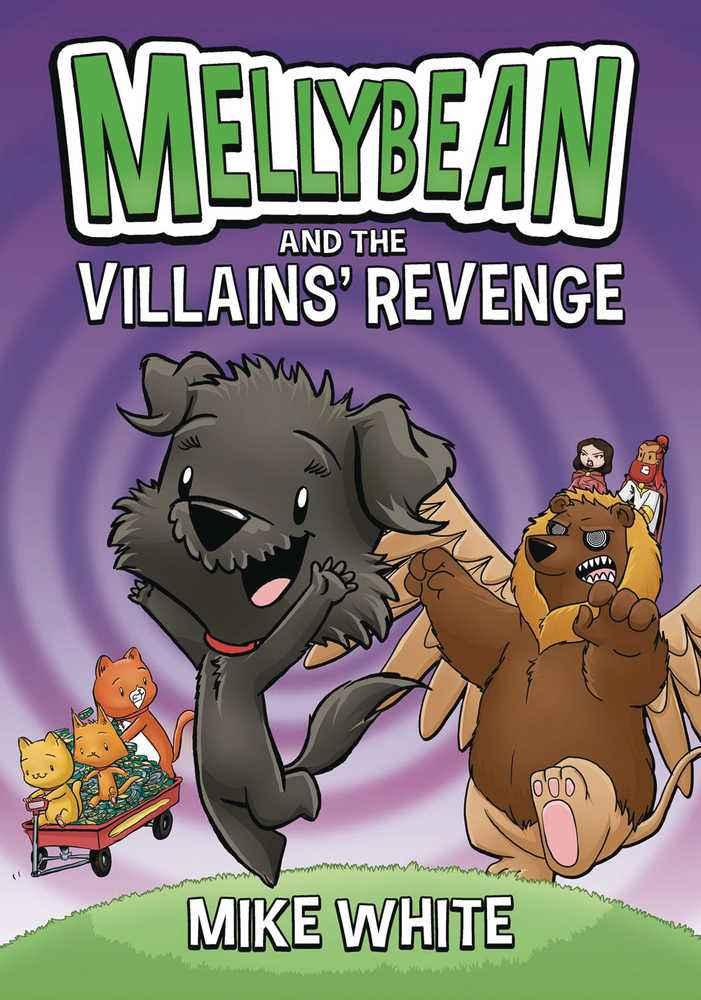 Mellybean & Villains Revenge Graphic Novel (Mellybean #3)