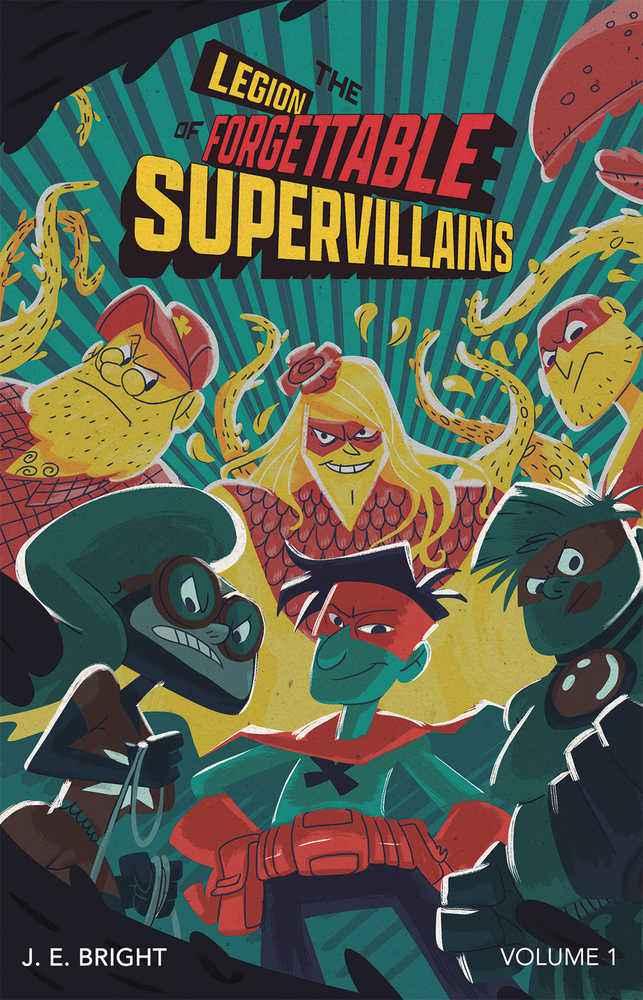 Legion Forgettable Supervillains Softcover