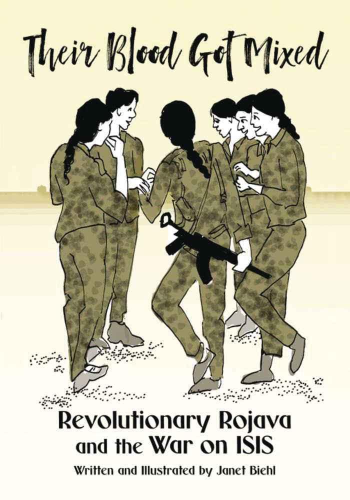 Their Blood Got Mixed Rojava & War On Isis (Mature)