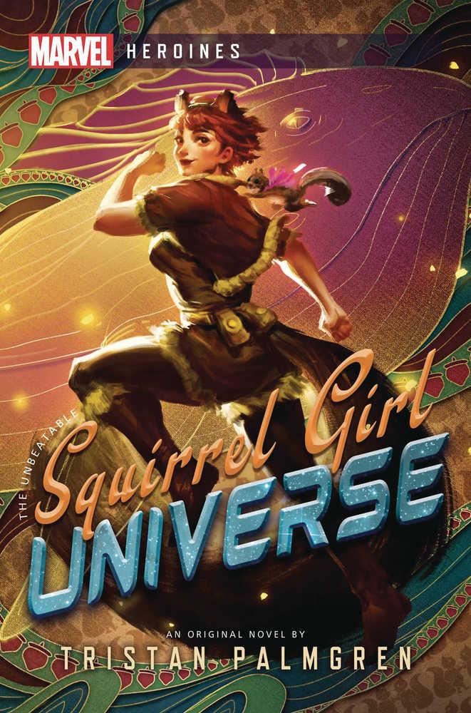 Marvel Heroines Novel Softcover Squirrel Girl Universe