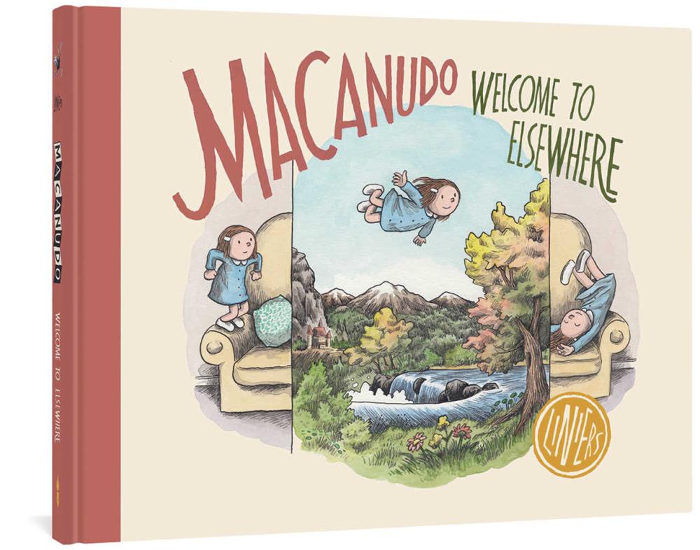 Macanudo Welcome To Elsewhere Hardcover