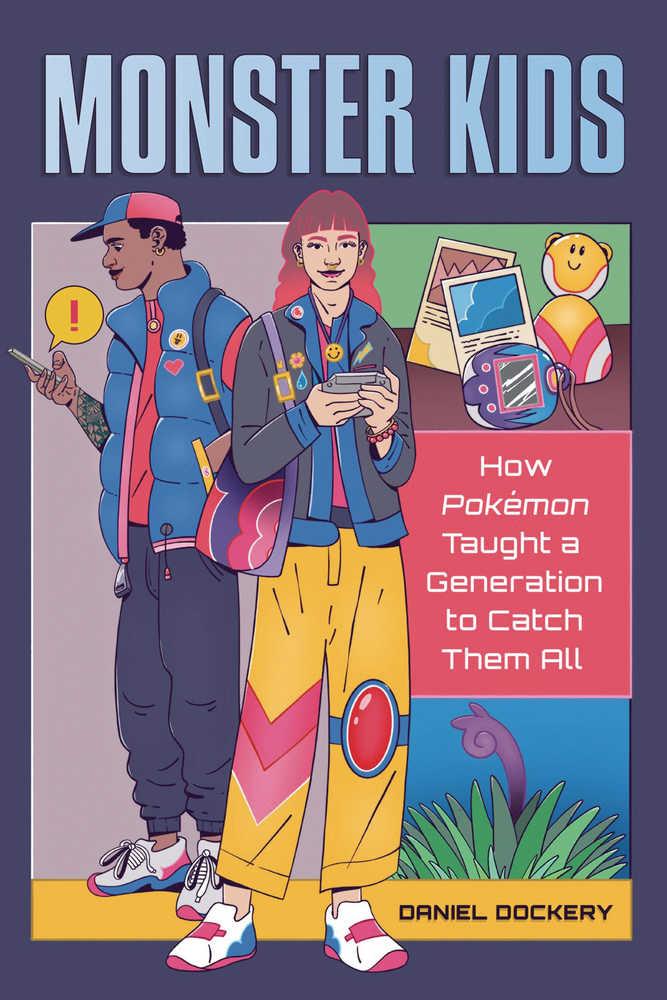 Monster Kids How Pokemon Taught Catch Them All