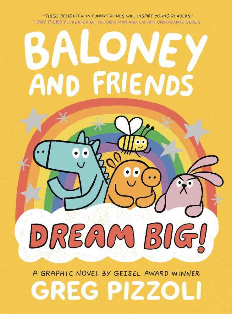 Baloney & Friends Graphic Novel Dream Big