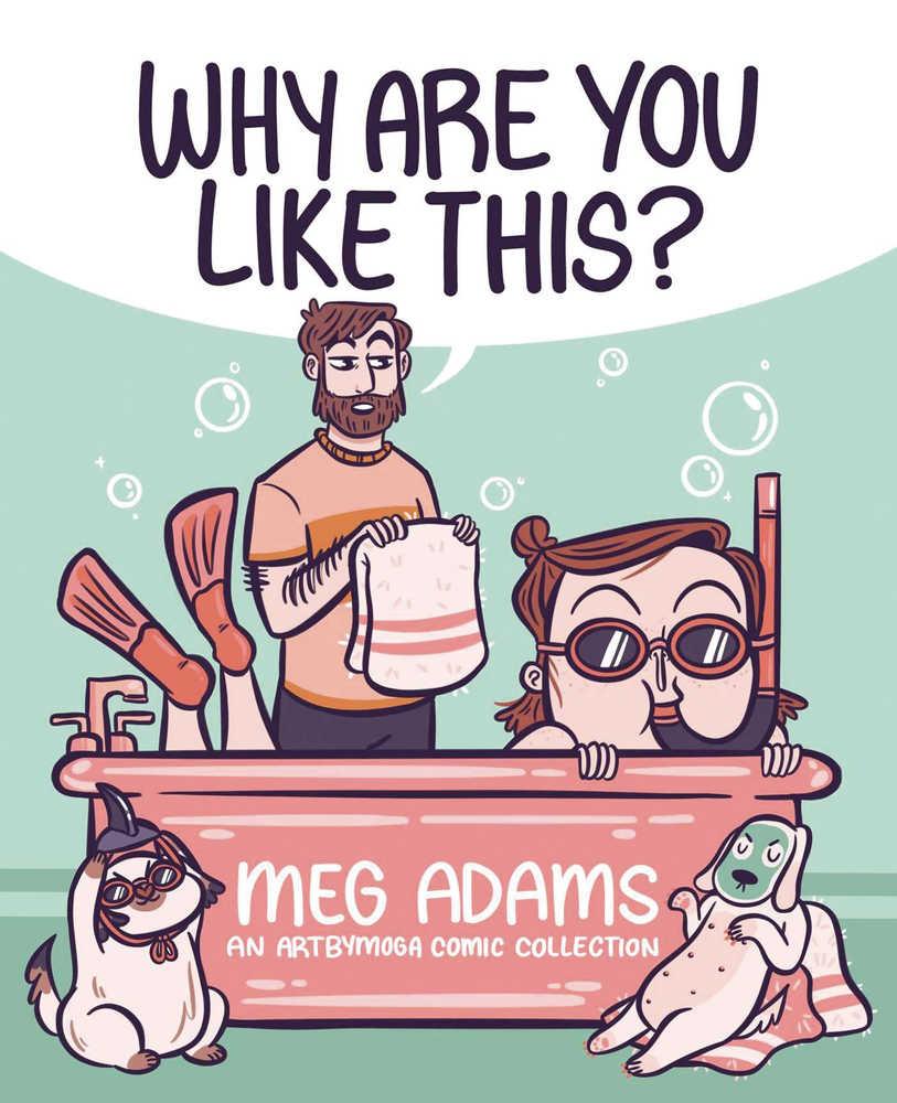 Why Are You Like This An Artbymoga Comic Collection