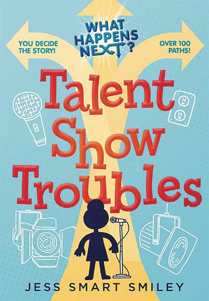 What Happens Next Graphic Novel Talent Show Troubles
