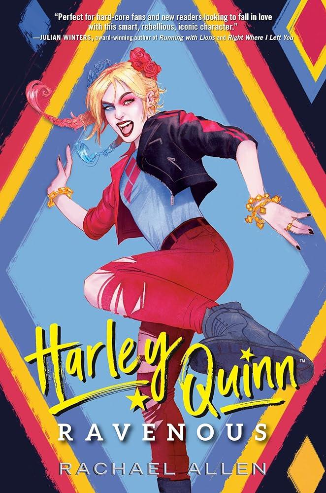 Harley Quinn: Ravenous (DC Icons Series)