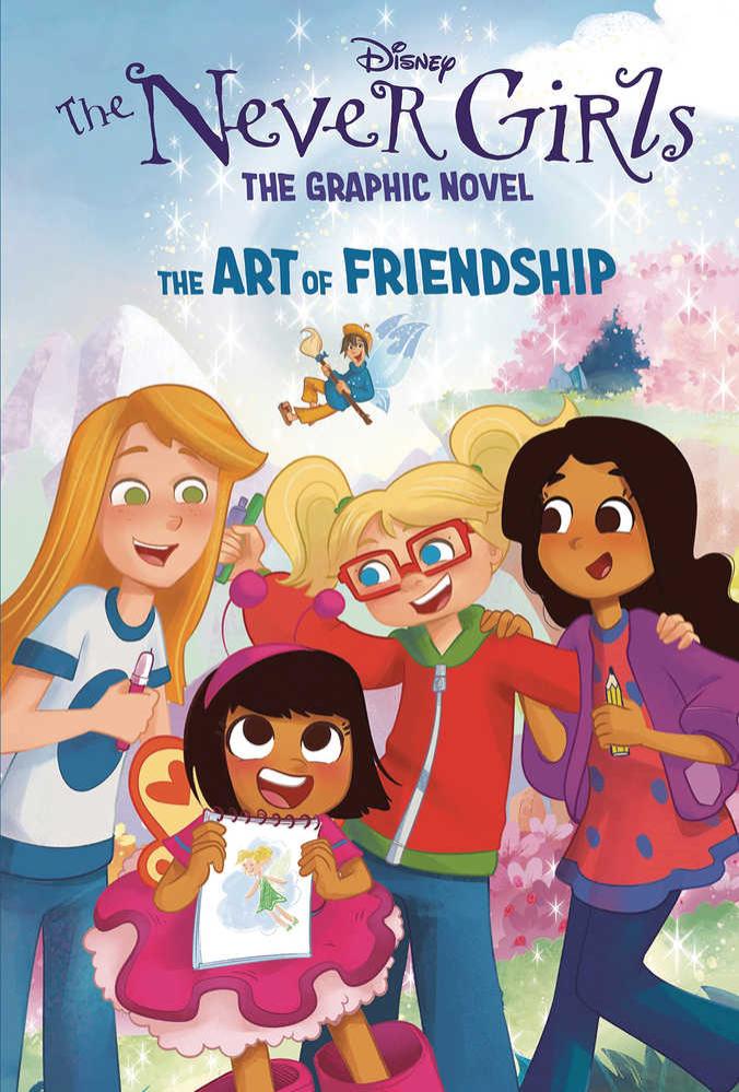 Disney Never Girls Graphic Novel Volume 02 Art Of Friendship