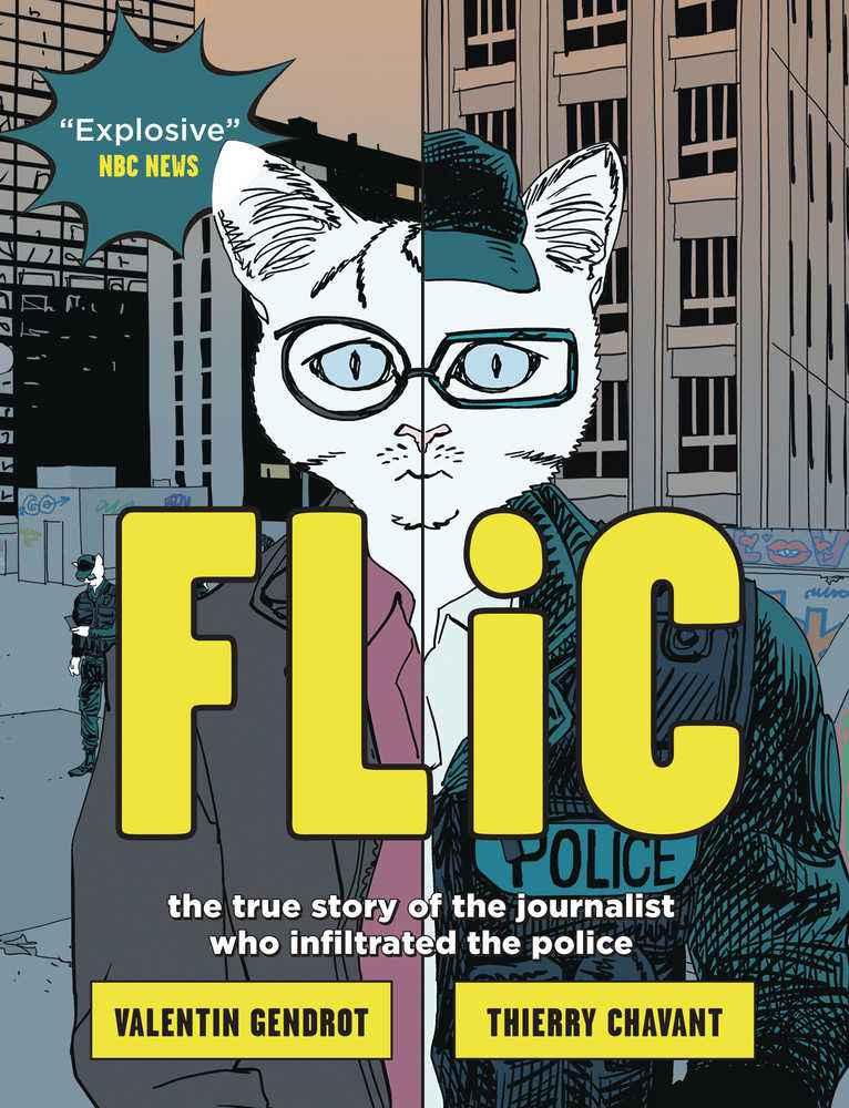 Flic True Story Of Journalist Who Infiltrated Police Graphic Novel