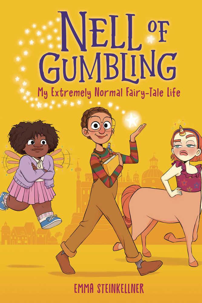 Nell Of Gumbling My Extremely Normal Fairy-Tale Life Graphic Novel