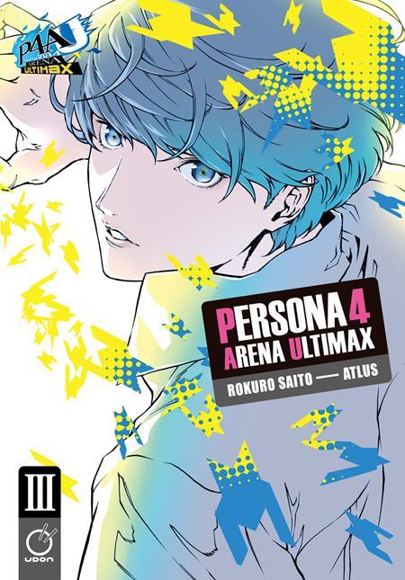 PERSONA 4 ARENA ULTIMAX TP VOL 03 Previously Offered Thru Diamond (OF 4)