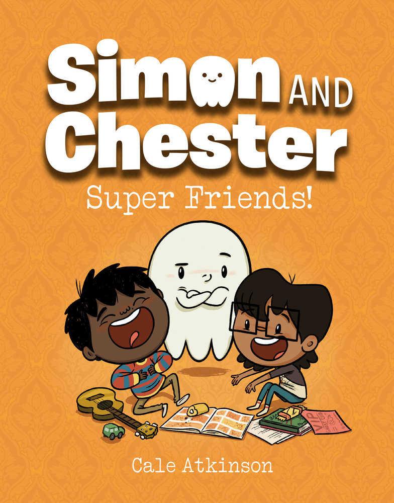 Simon And Chester Hardcover Graphic Novel Volume 04 Super Friends!