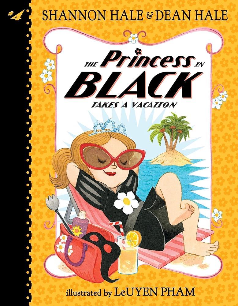 The Princess in Black Takes a Vacation Book #4 Paperback