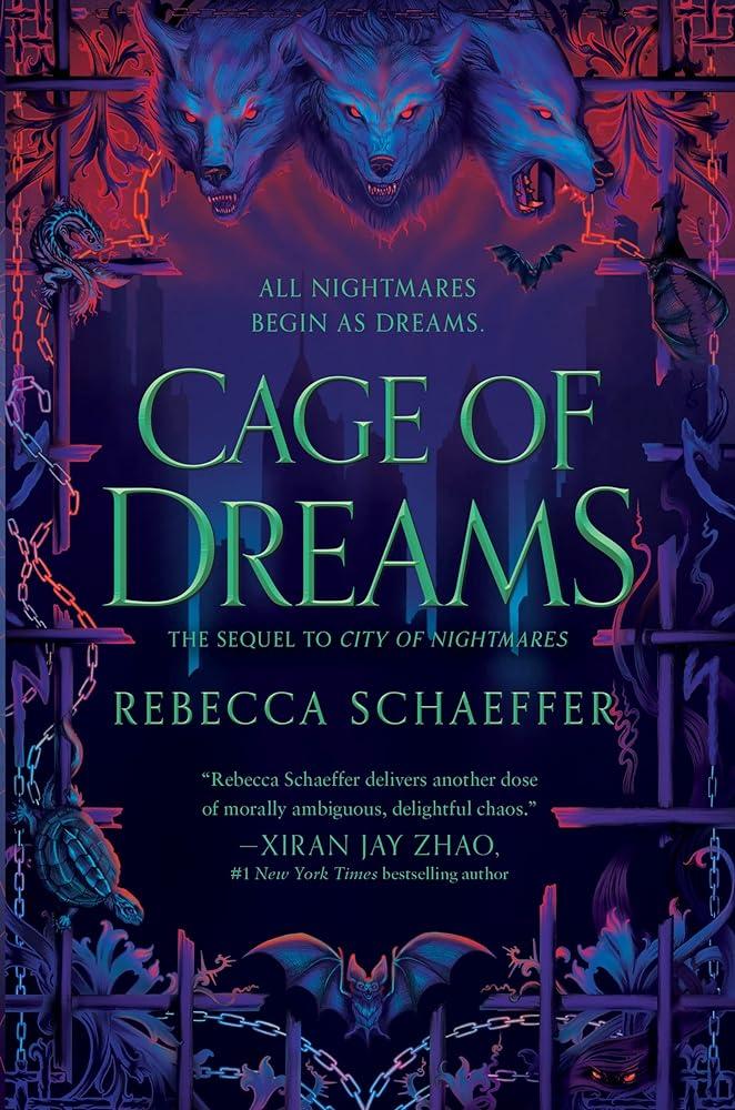 Cage of Dreams (City of Nightmares Duology #2)