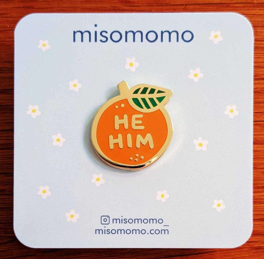 Pronoun Orange Pin - He/Him