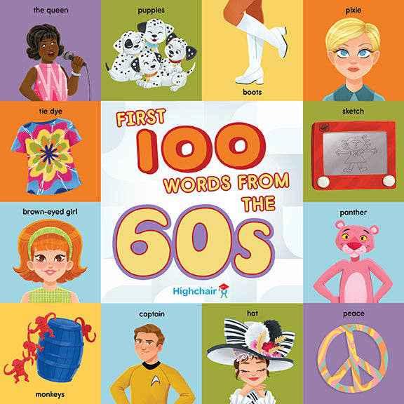First 100 Words From the 60s Board Books