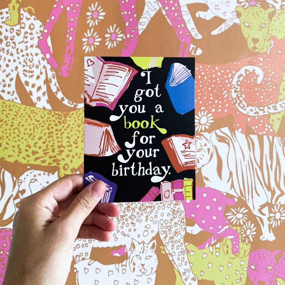 I Got You a Book Birthday Card