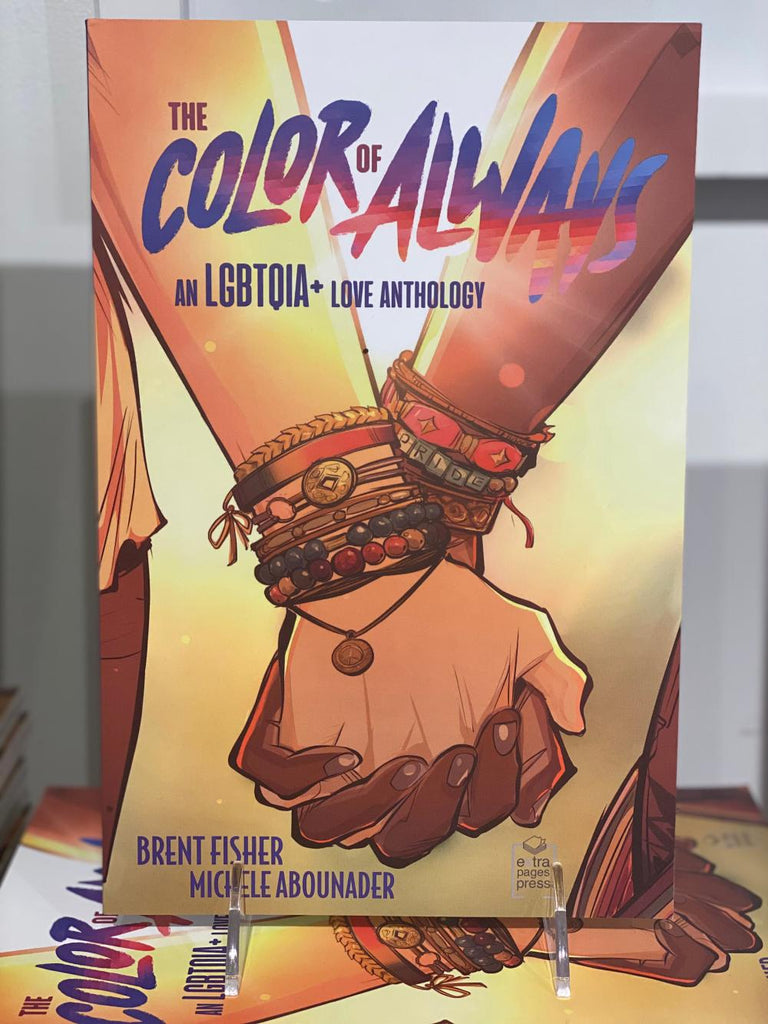 The Color of Always: An LGBTQIA+ Love Anthology