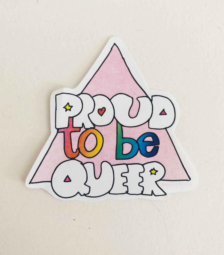 Proud To Be Queer Sticker