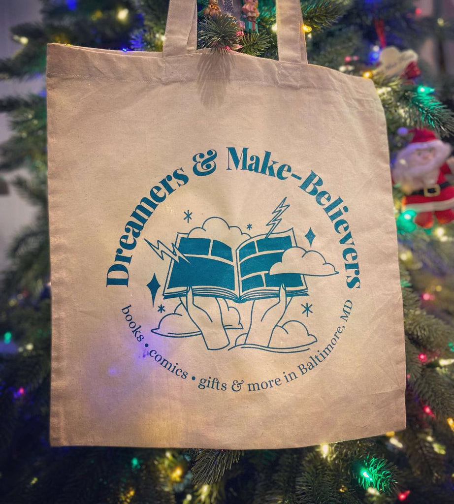 Dreamers & Make-Believers Store Tote Bag