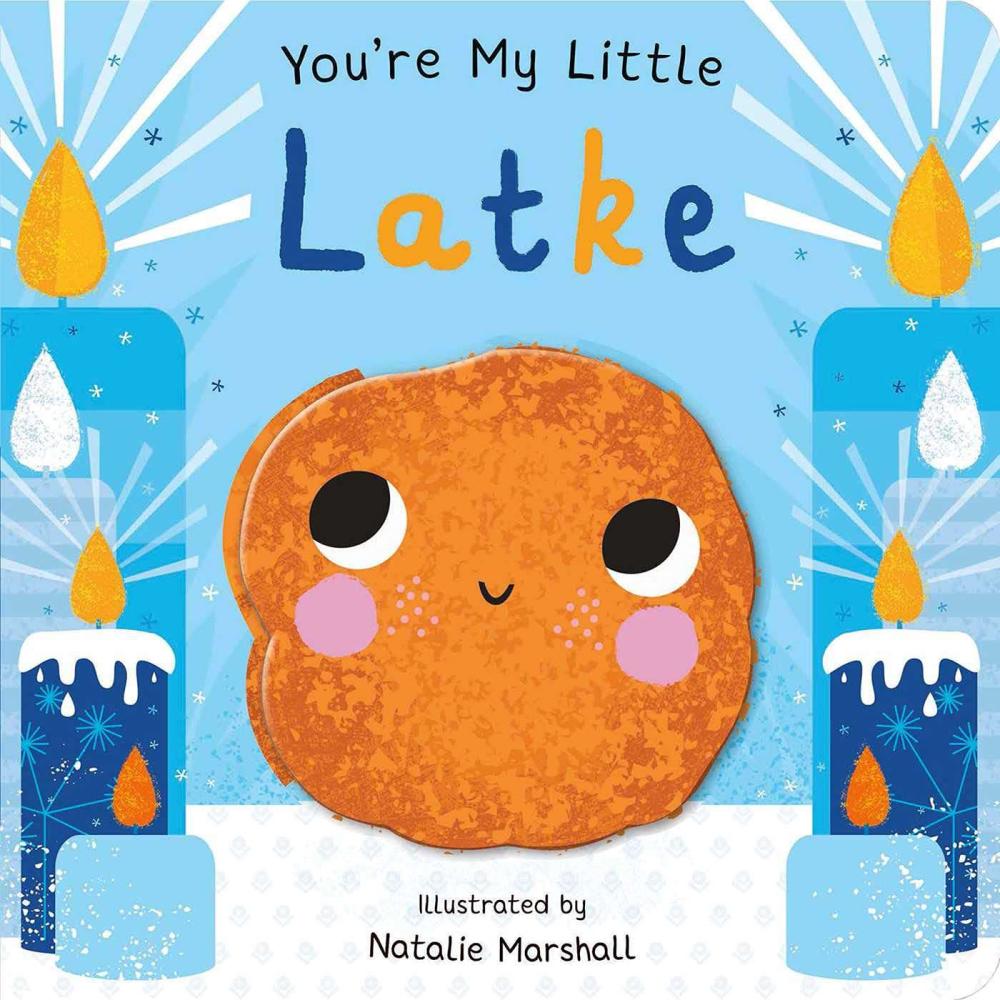 You're My Little Latke Board Book