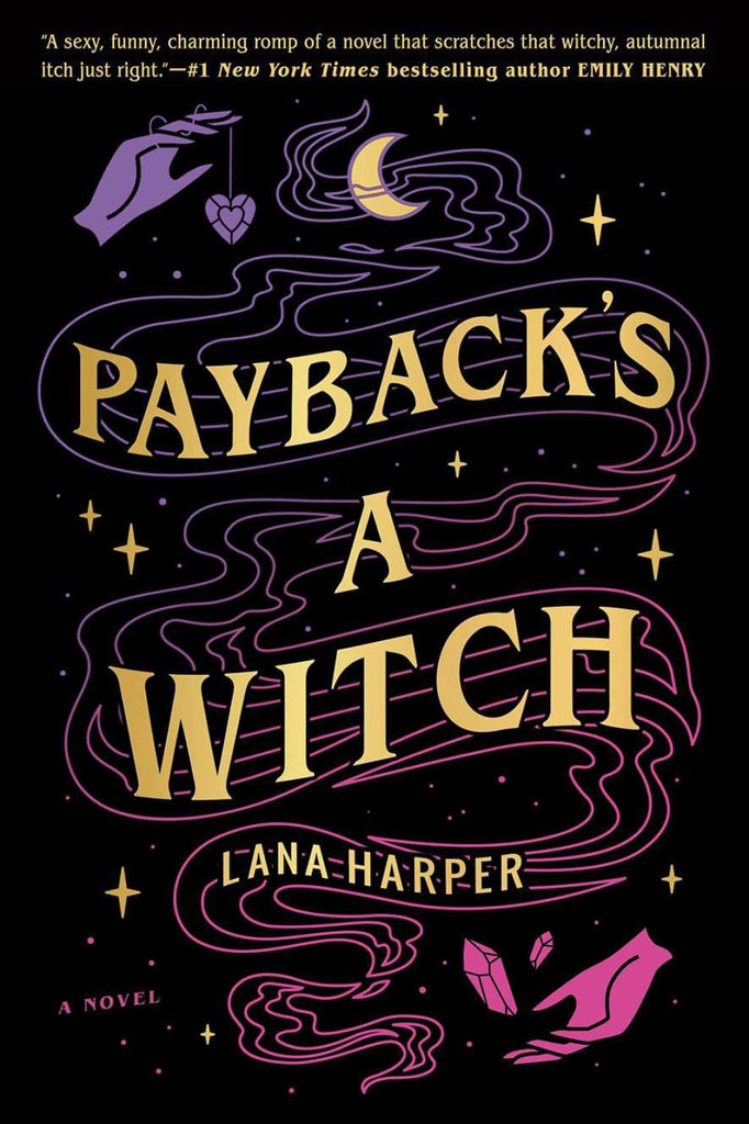 Payback's a Witch The Witches of Thistle Grove #1