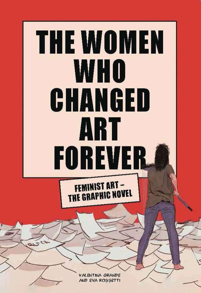 Women Who Changed Art Forever Feminist Art Graphic Novel Mature