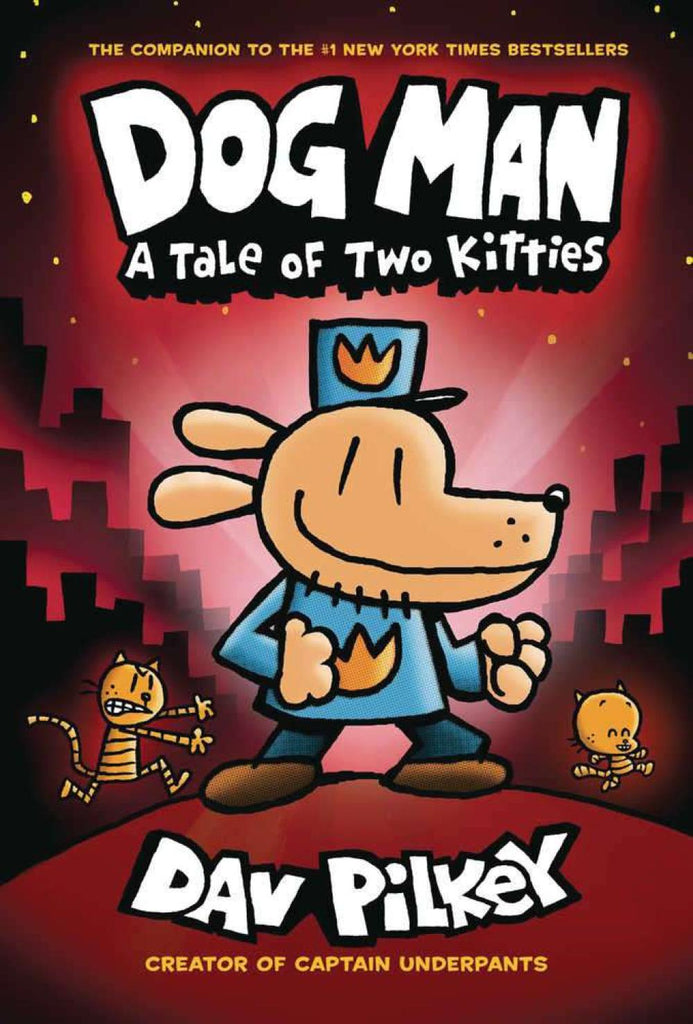 Dog Man Graphic Novel Volume 03 Tale Of Two Kitties New Printing