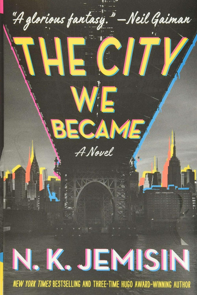 The City We Became: A Novel The Great Cities Duology #1 Paperback