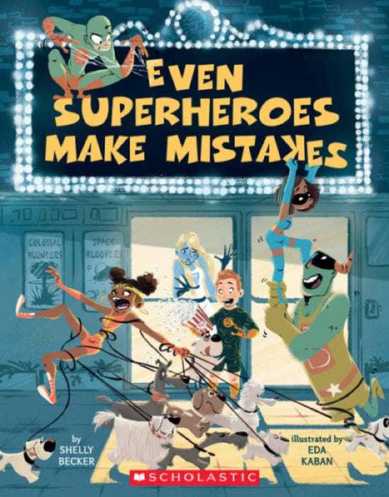 Even Superheroes Make Mistakes