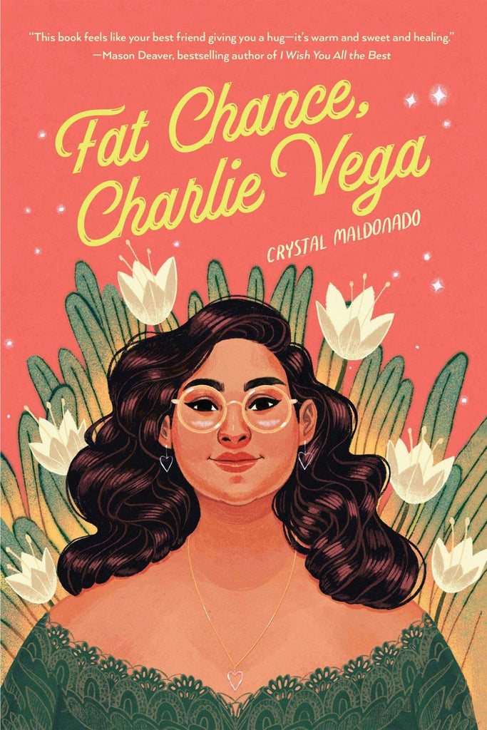 Fat Chance, Charlie Vega (Hardcover)