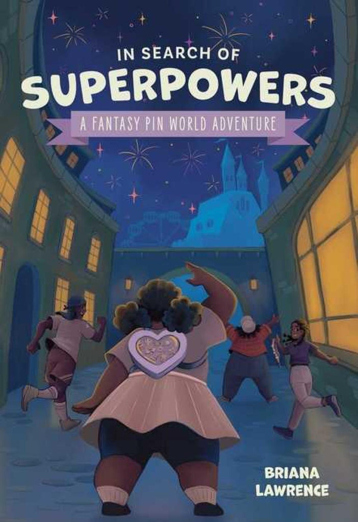 In Search of Superpowers: A Fantasy Pin World Adventure: Volume 1 (Fantasy Pin World)