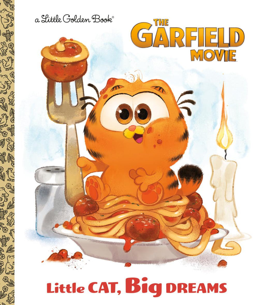 LITTLE CAT BIG DREAMS THE GARFIELD MOVIE HC