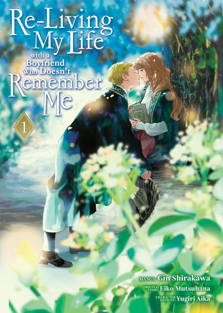 RE-LIVING MY LIFE WITH A BOYFRIEND WHO DOESNT REMEMBER ME MANGA VOL 1 TP