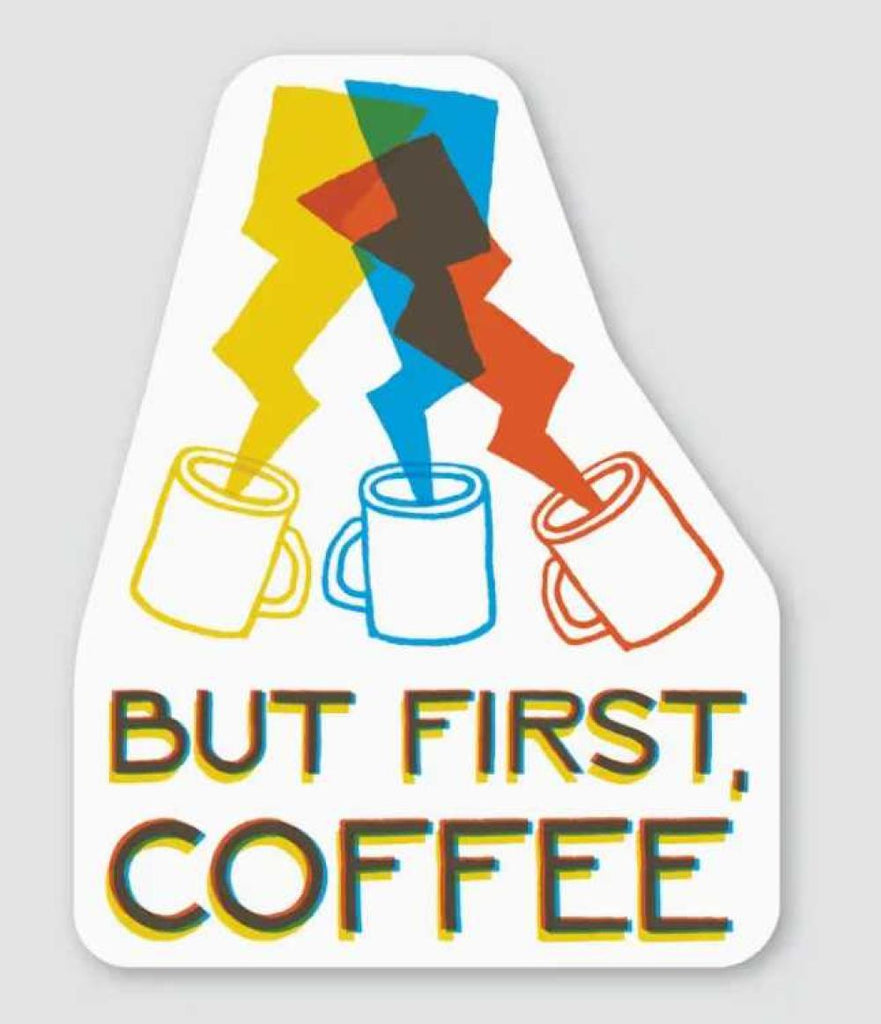But First Coffee Electric Sticker