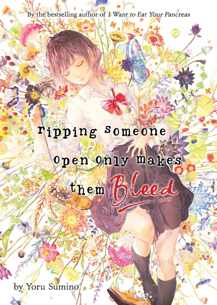 RIPPING SOMEONE OPEN ONLY MAKES THEM BLEED LIGHT NOVEL TP