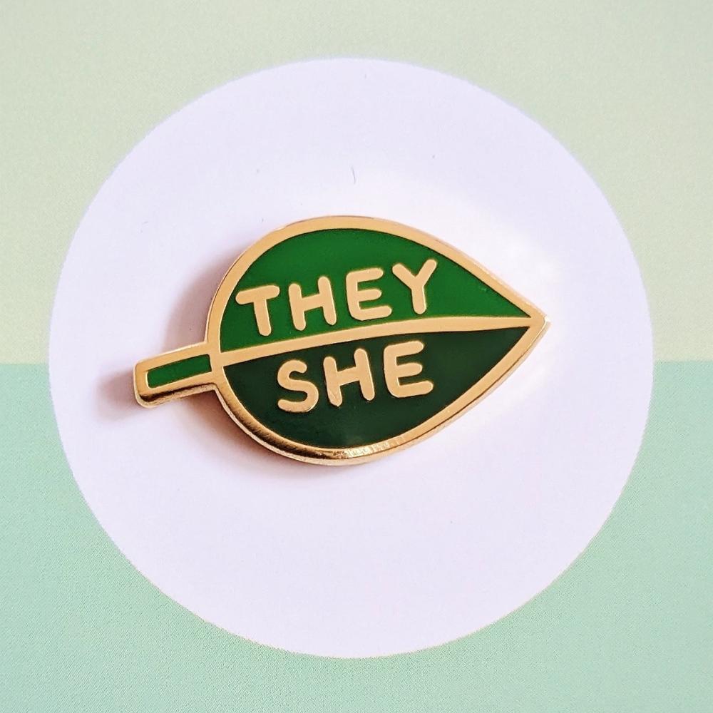 Pronoun Leaf Pin - They/She