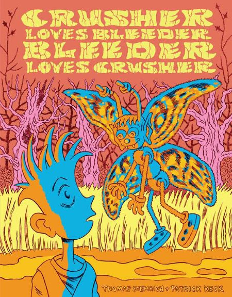 CRUSHER LOVES BLEEDER BLEEDER LOVES CRUSHER HC
