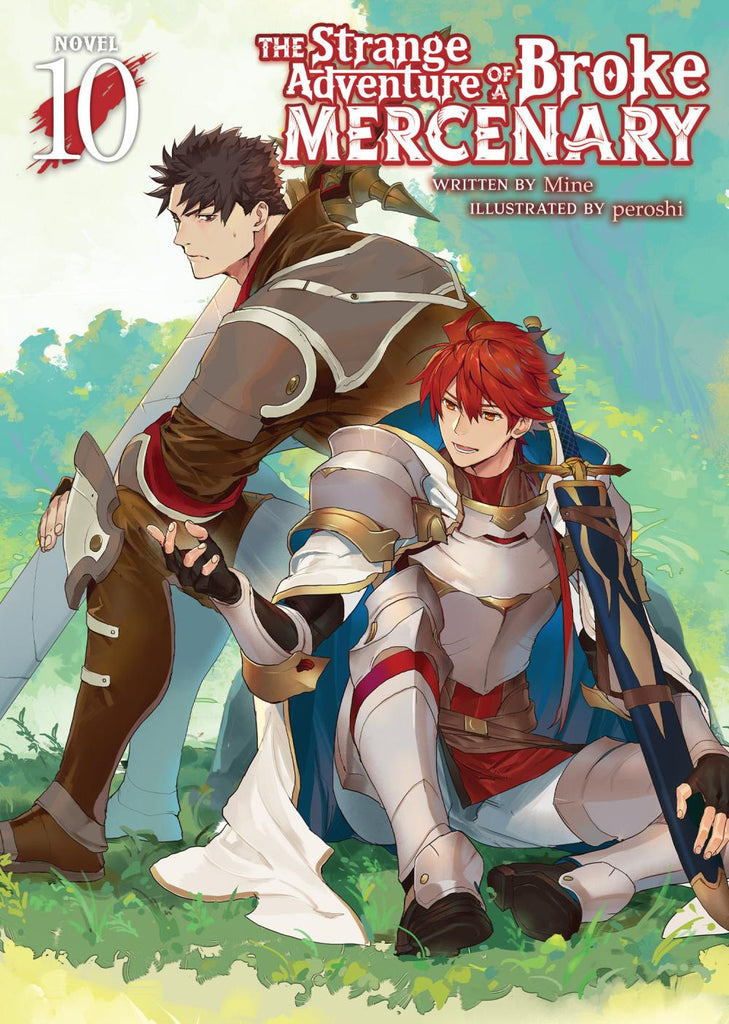 STRANGE ADVENTURE OF BROKE MERCENARY LIGHT NOVEL TP VOL 10