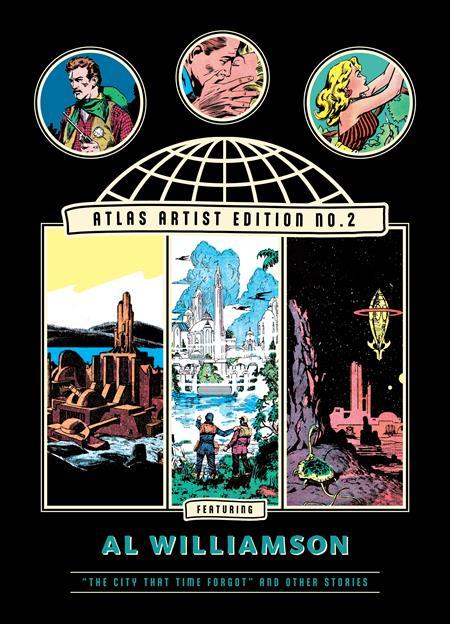 ATLAS ARTIST EDITION NO 2 AL WILLIAMSON HC THE CITY THAT TIME FORGOT AND OTHER STORIES