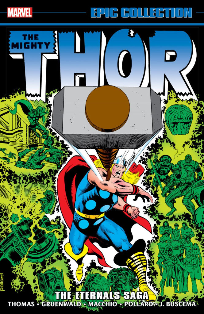 THOR EPIC COLLECTION THE ETERNALS SAGA TP