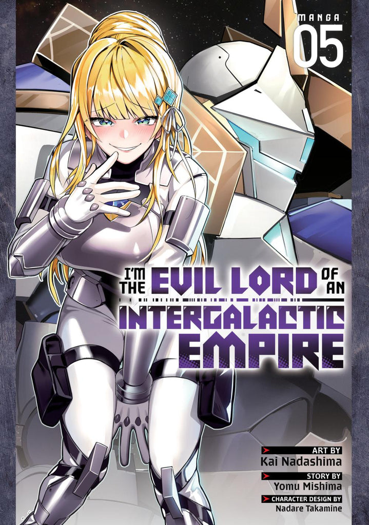 IM THE EVIL LORD OF AN INTERGALACTIC EMPIRE MANGA TP VOL 05